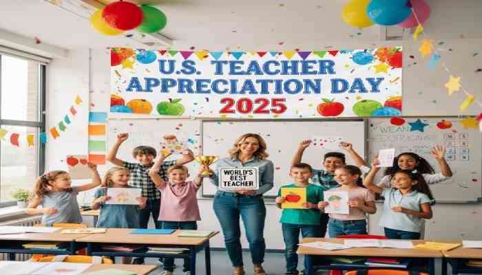 US Teacher Appreciation Day 2025